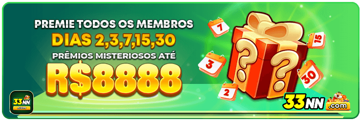 PREMIE TODOS OS MEMBROS DIAS 2,3,7,15,30 PREMIOS MISTERIOSOS ATE R$8888